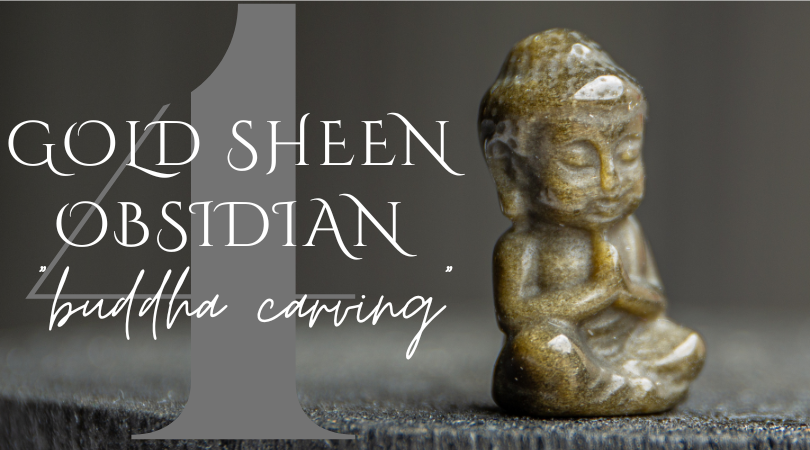 Day 4 | Golden Sheen Obsidian Buddha