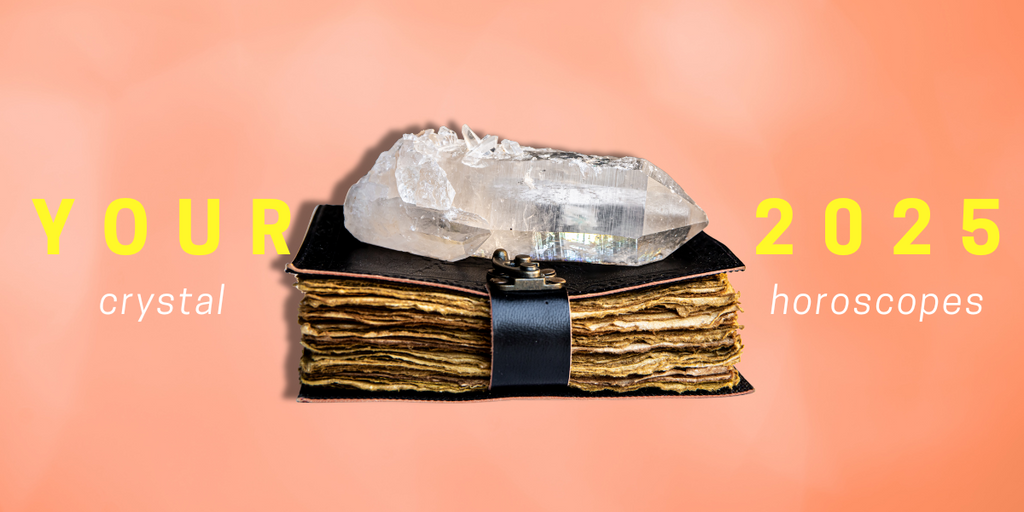 Your 2025 Crystal Horoscope: 3 Stones for Every Zodiac Sign