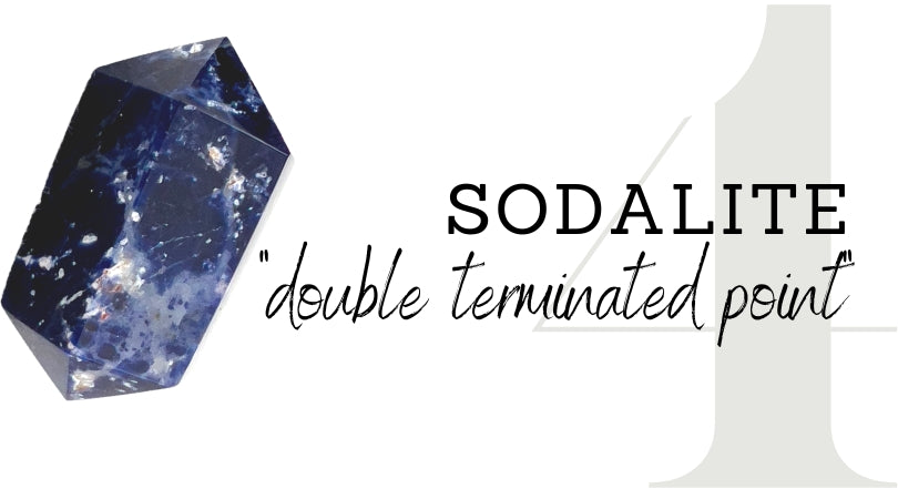 DAY 4 | Sodalite Double Terminated Point