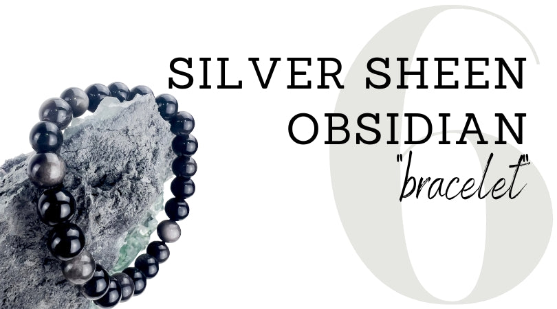 DAY 6 | Silver Sheen Obsidian Bracelet