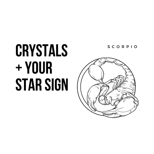 The Best Crystals for you based on your Astrological Sign | Scorpio - Unearthed Crystals