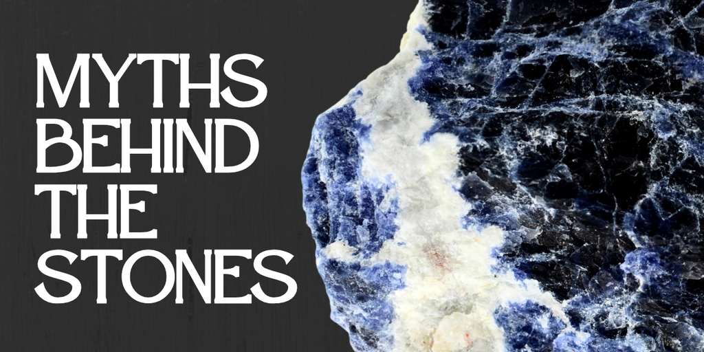 A rough piece of Sodalite next to bold white text reading ‘Myths Behind the Stones’ on a dark wood background.
