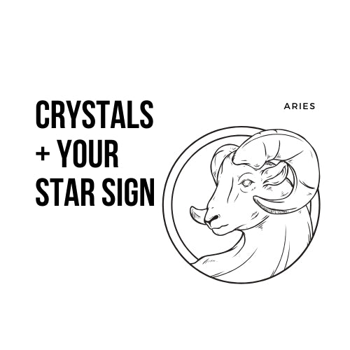 The Best Crystals for You Based on Your Star Sign | Aries - Unearthed Crystals