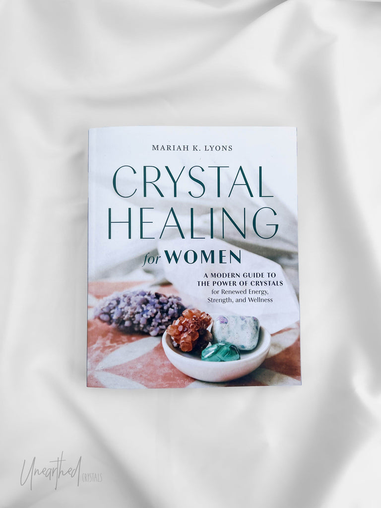 Crystal Healing for Women - Unearthed Crystals