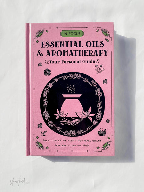 In Focus | Essential Oils & Aromatherapy - Unearthed Crystals