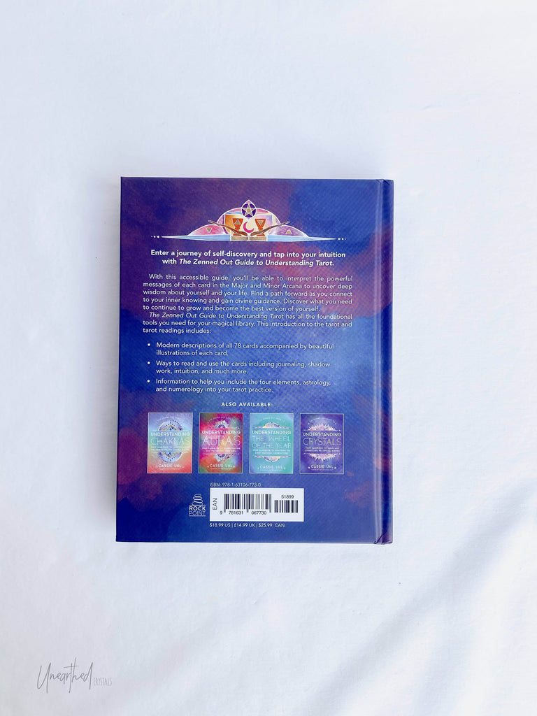 The Zenned Out Guide to Understanding Tarot - Unearthed Crystals